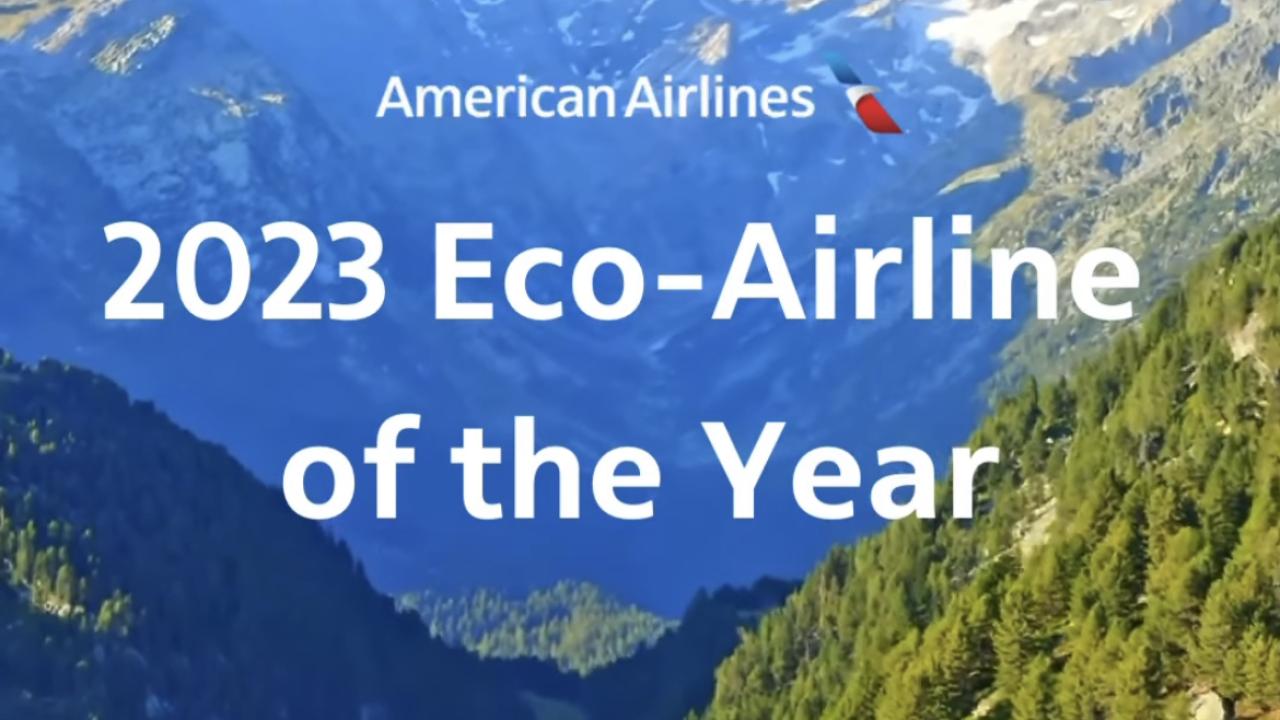 screengrab of a twitter post from robert_isom. Image is of forested mountains and American Airlines logo with 2023 Eco-Airline of the year.