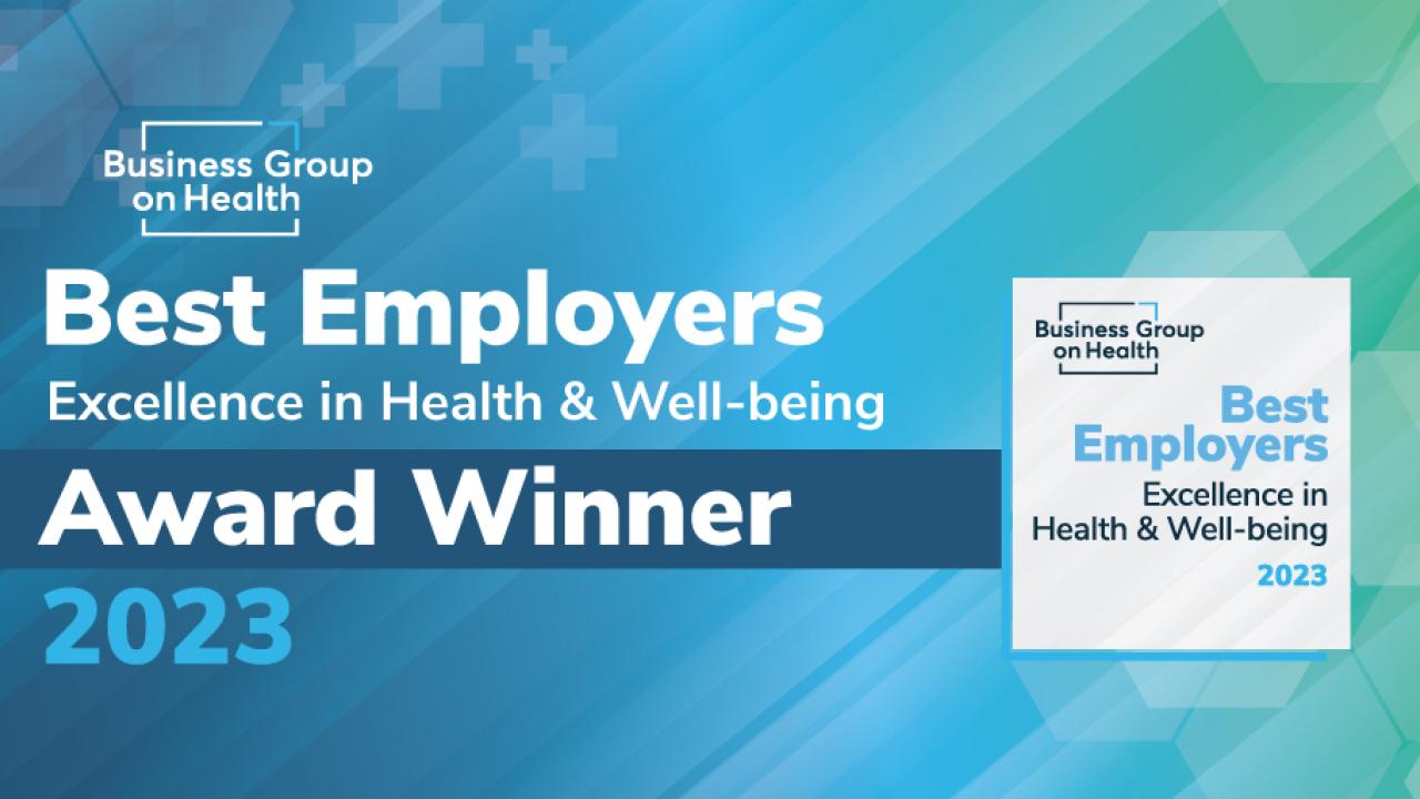 Best Employers: Excellence in Health and Well Being 2023 Award Winner.
