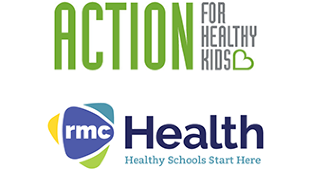 Action for Healthy Kids and RMC Health logos with the tag, "Healthy Kids. Better World."