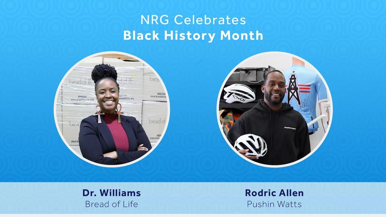 NRG Celebrates Black History Month. Dr. Williams from Bread of Life and Rodric Allen from Pushin Watts shown.