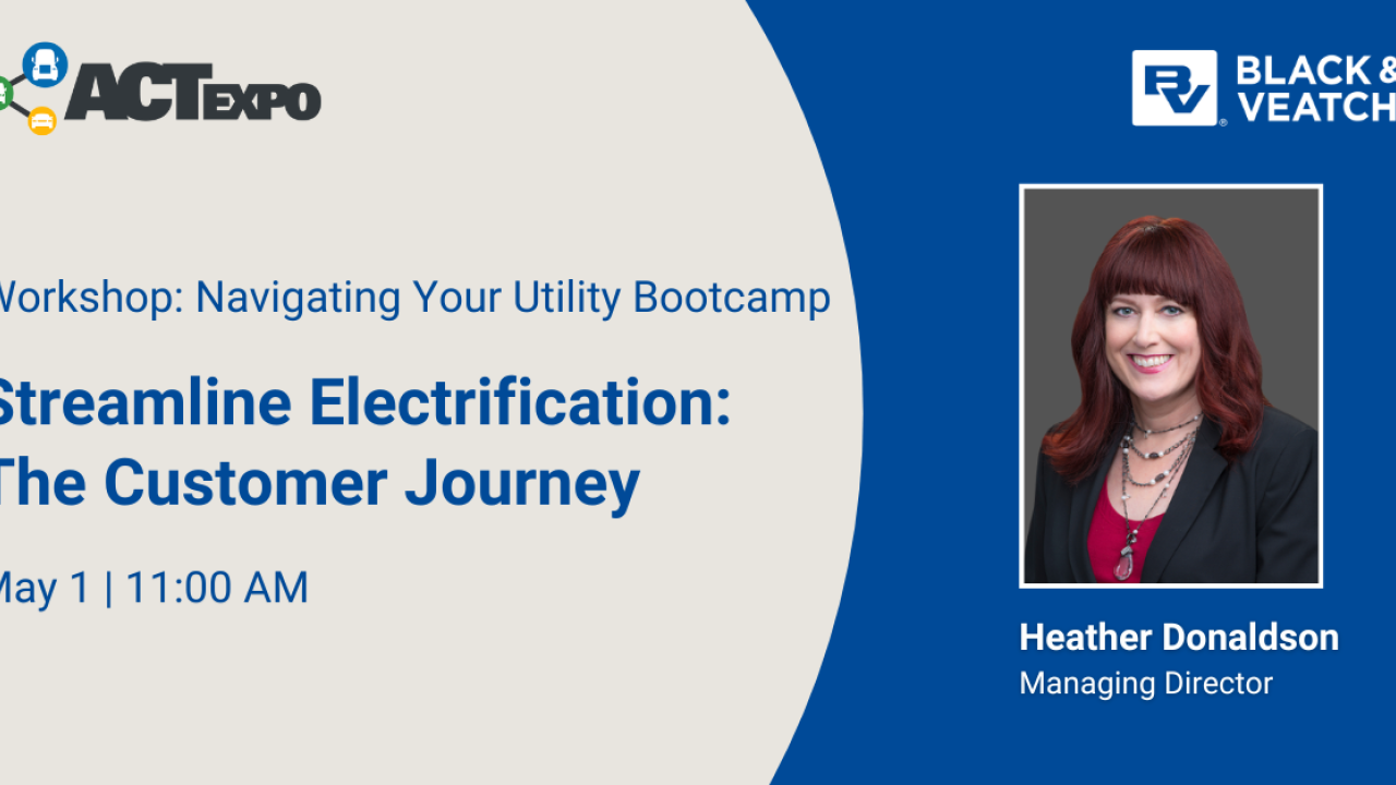 Workshop: Navigating your utility bootcamp. Streamline electrification.
