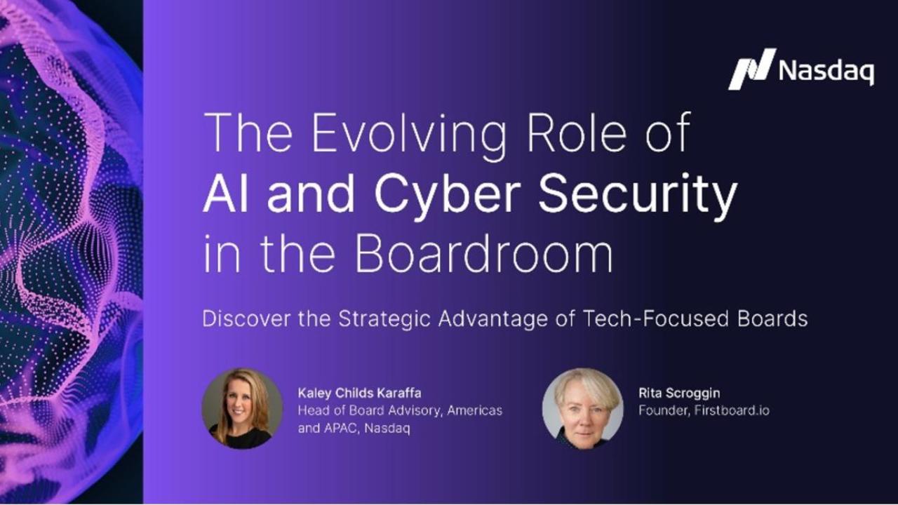 "The Evolving Role of AI and Cyber Security in the Boardroom"