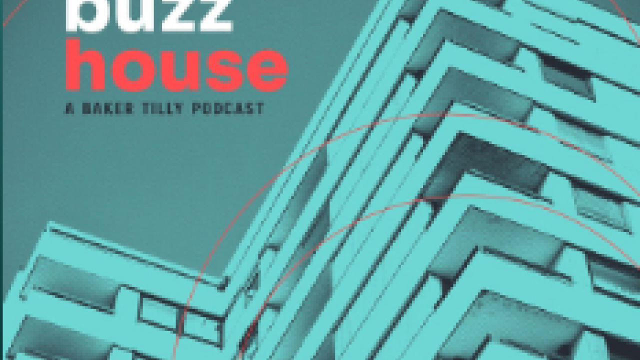 BuzzHouse - A Baker Tilly Podcast