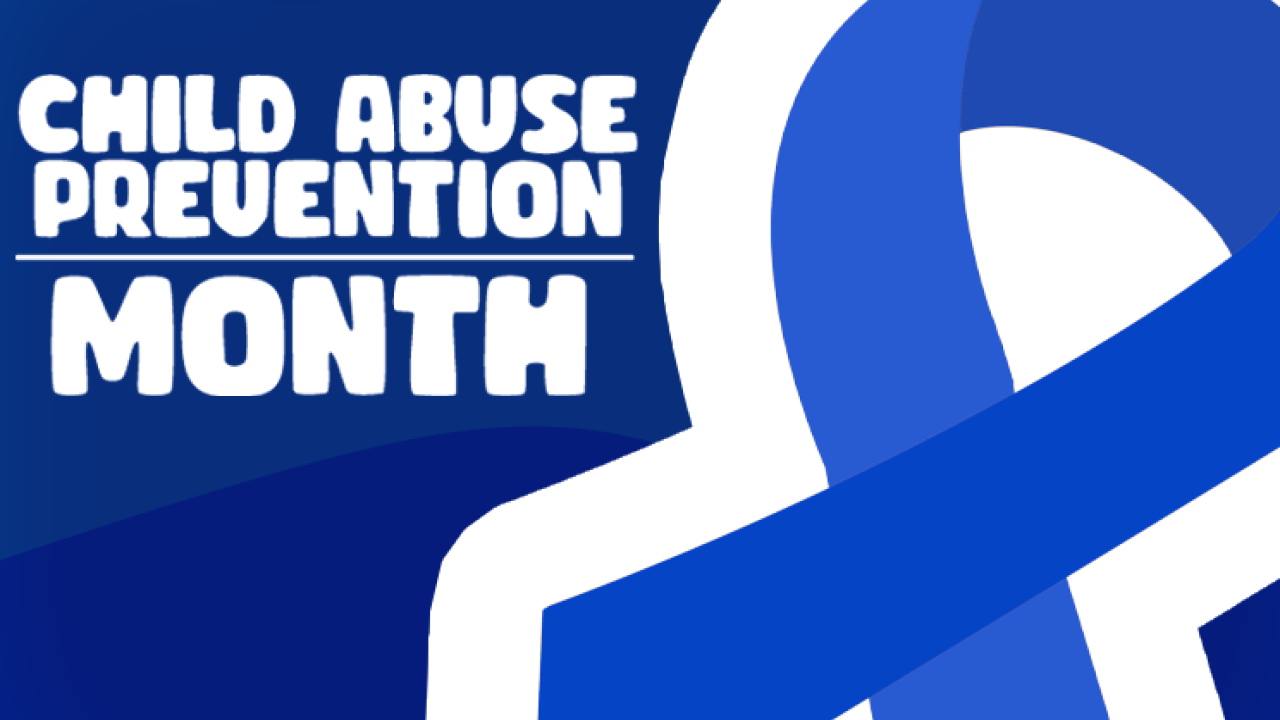 Child Abuse Prevention Month