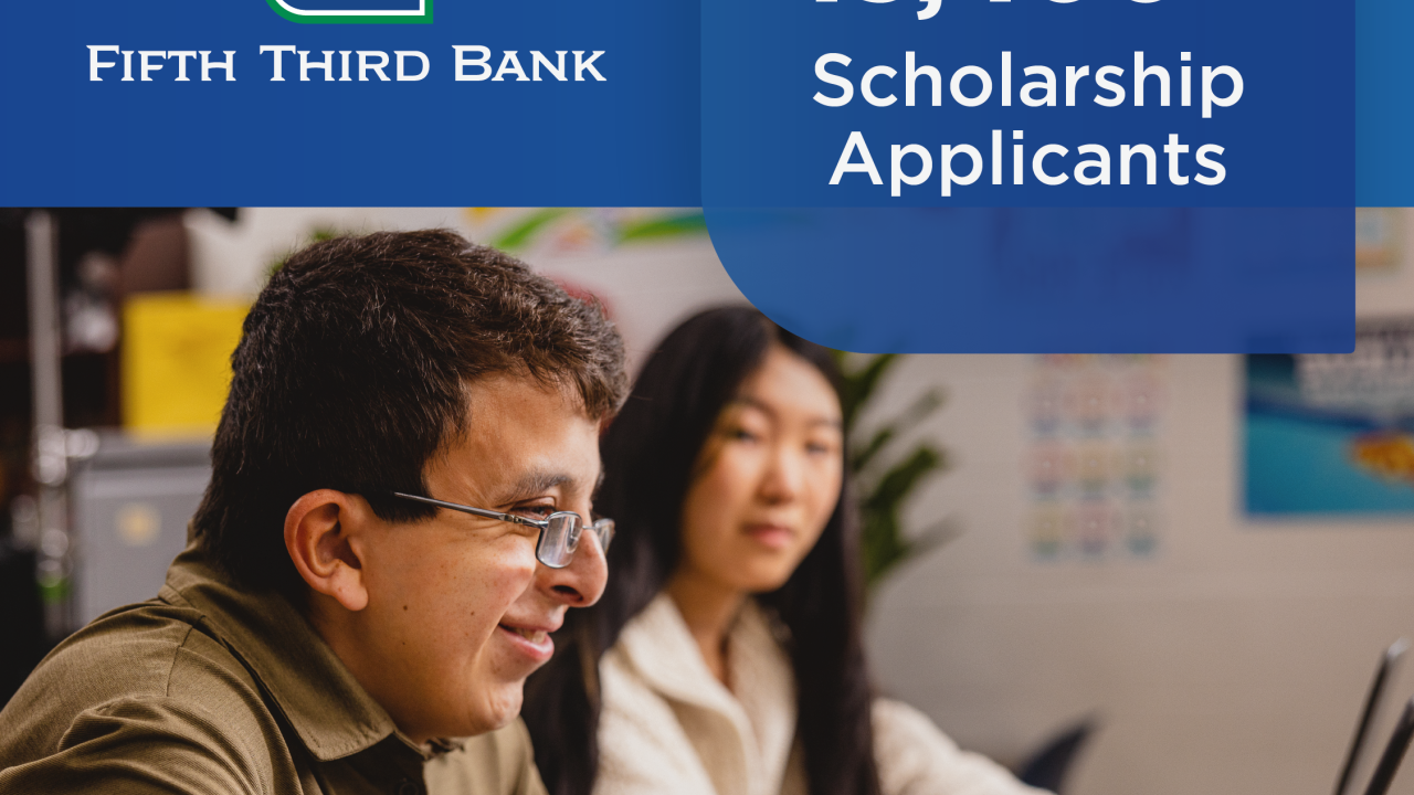 students with the Fifth Third logo and the text "13,400+ scholarship applications"