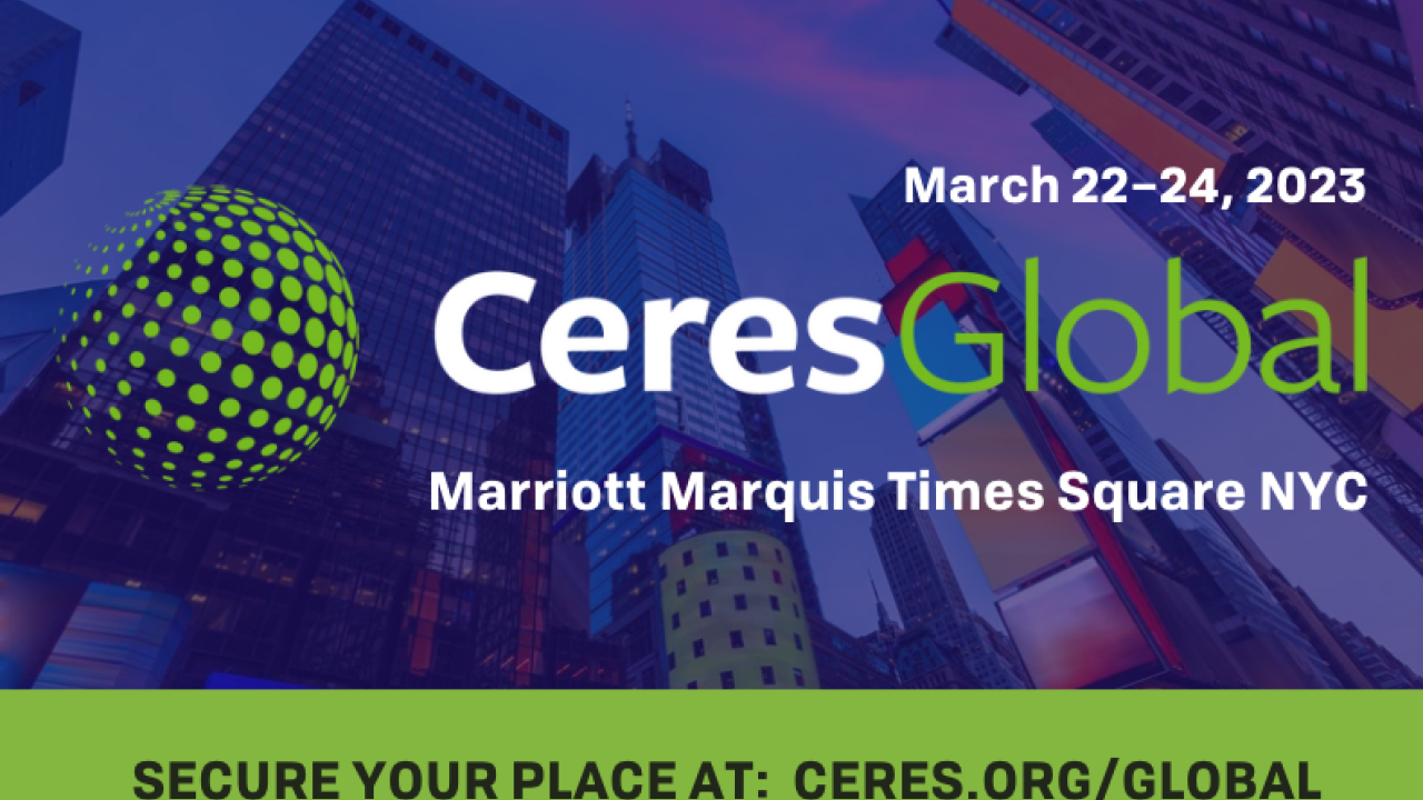 Banner reading, "Ceres Global: March 22-24, 2023"