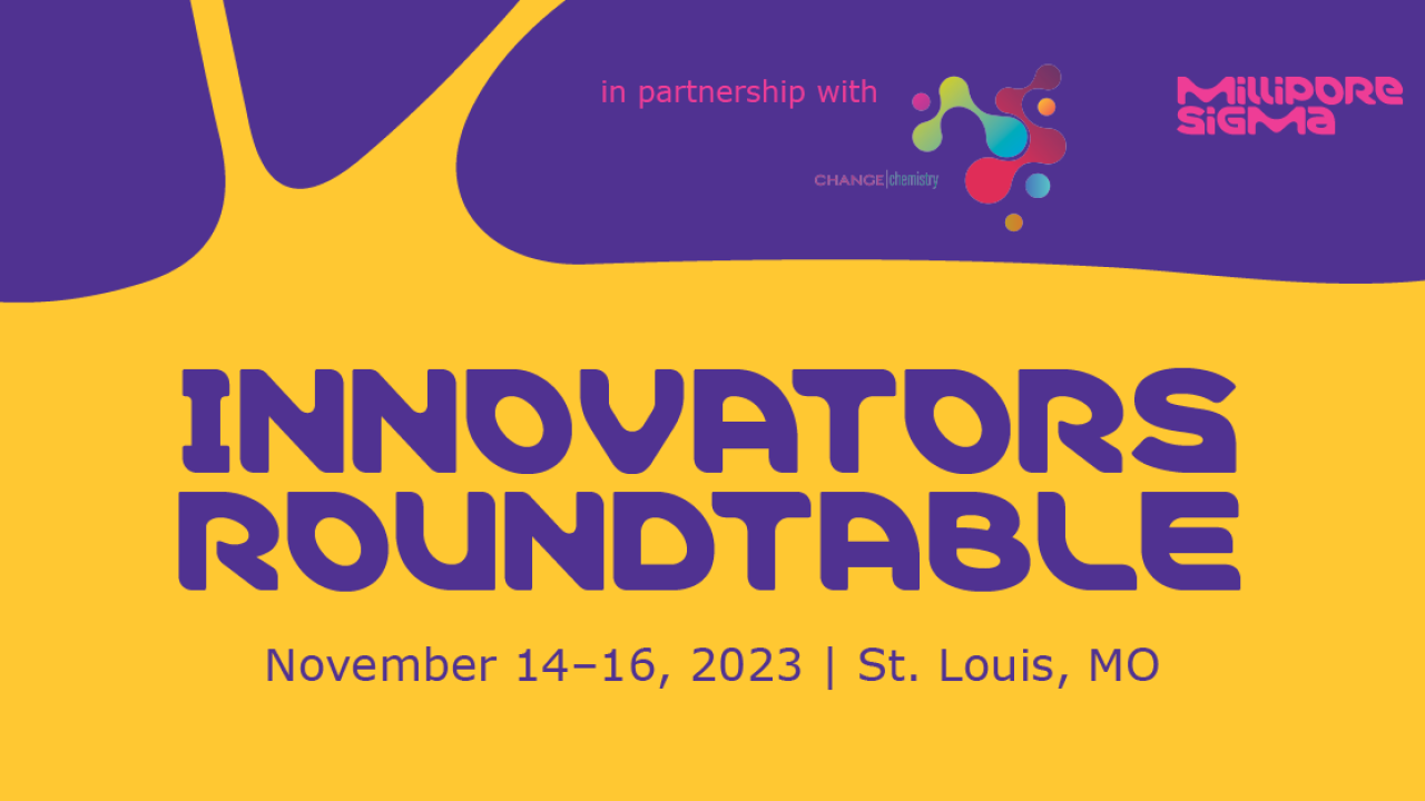 MilliporeSigma announces their collaboration with Change Chemistry for the Innovators Roundtable on a purple and yellow graphic.