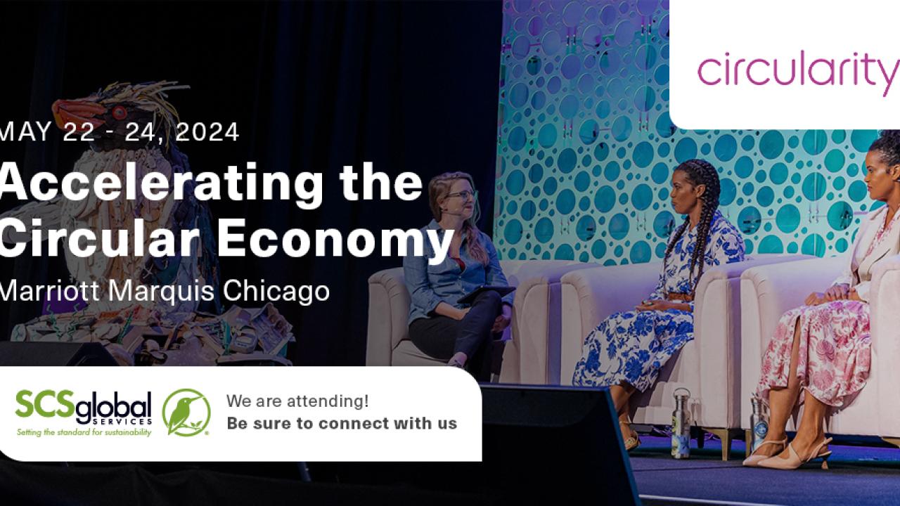 SCS Global Services Attending Circularity 2024 in Chicago