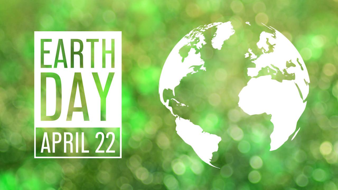 Banner reading, "Earth Day: April 22"