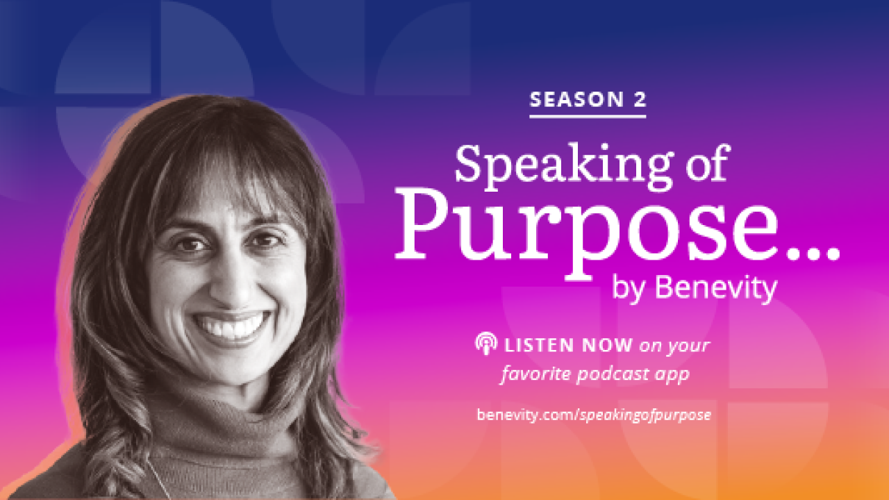 Banner reading "Season 2: Speaking of Purpose... by Benevity"