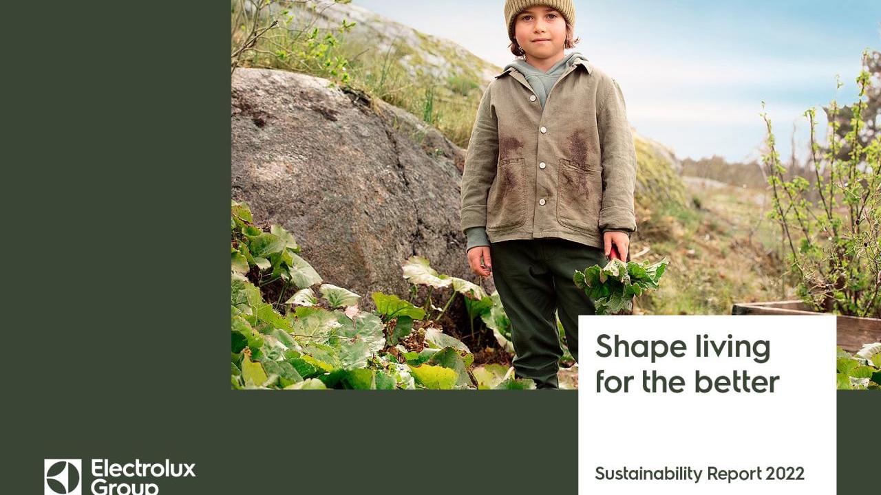 "Shape living for the better Sustainability Report 2022" with Electrolux Group logo and child
