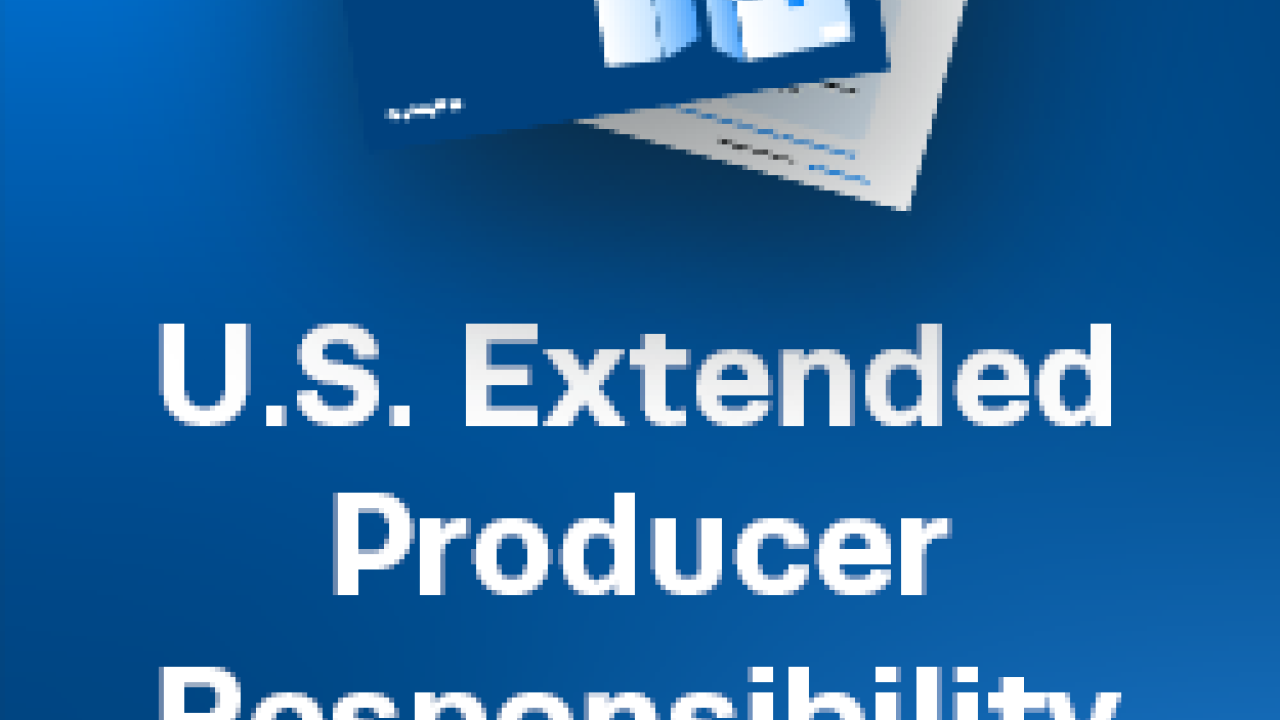 G&A Institute Resource Paper on U.S. Extended Producer Responsibility (EPR) Laws for Packaging
