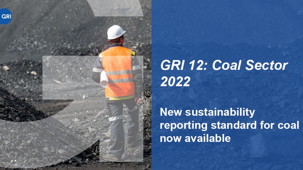 New sustainability reporting standard for coal sector from GRI