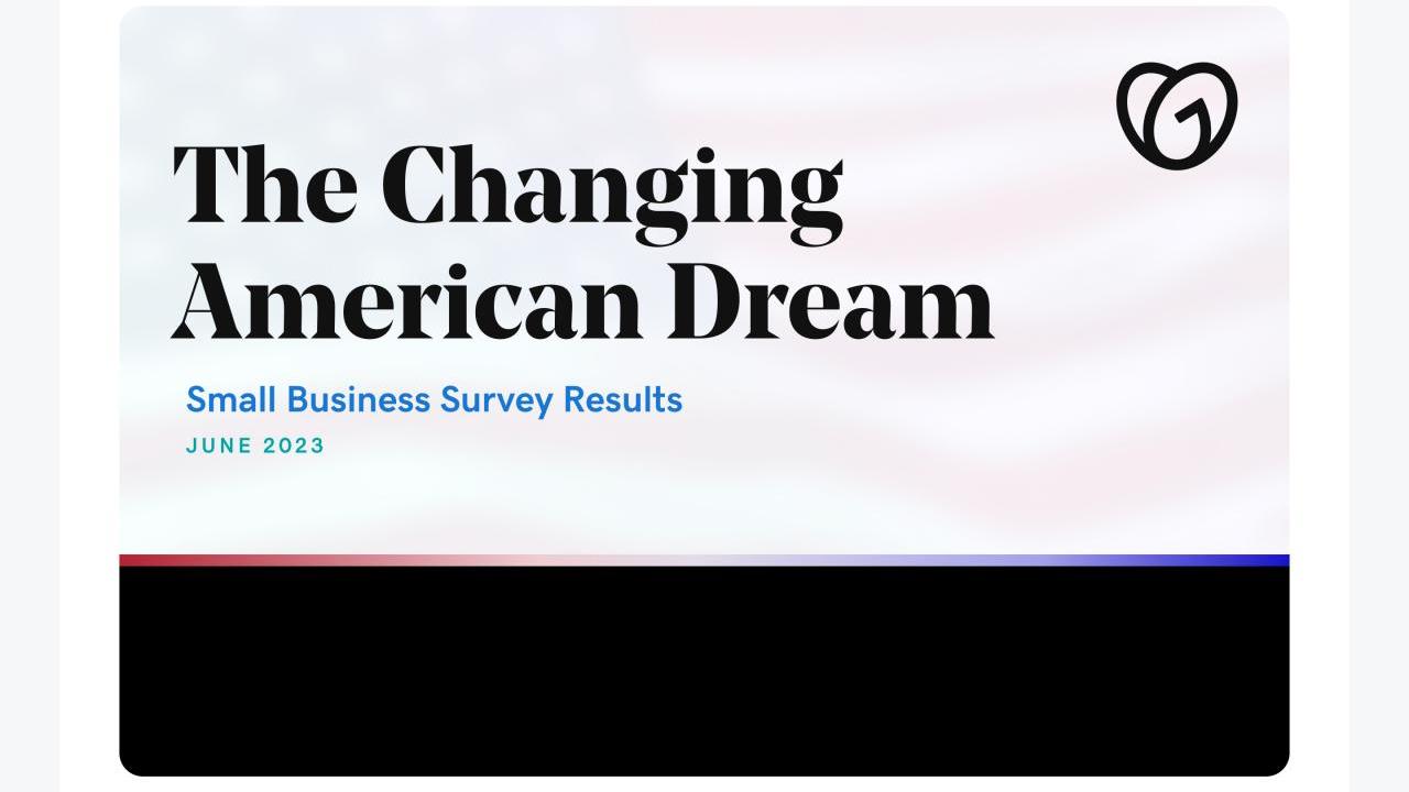 The Changing American Dream Small Business Survey Results
