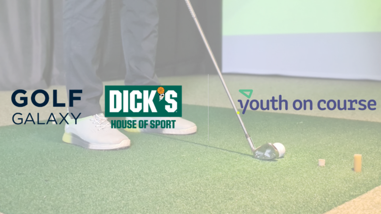 Youth on course; Golf Galaxy and DICK'S Sporting Goods.