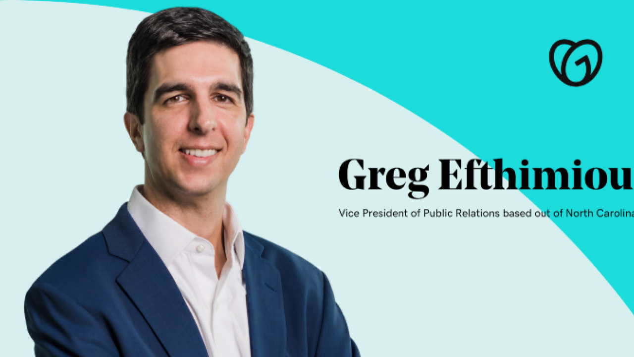 "Greg Efthimiou Vice President of Public Relations based out of North Carolina"