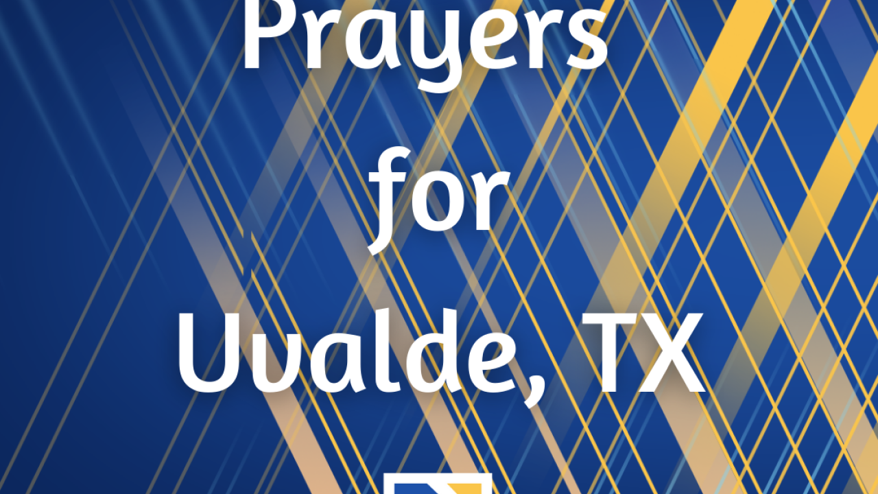 Prayers for Uvalde, TX