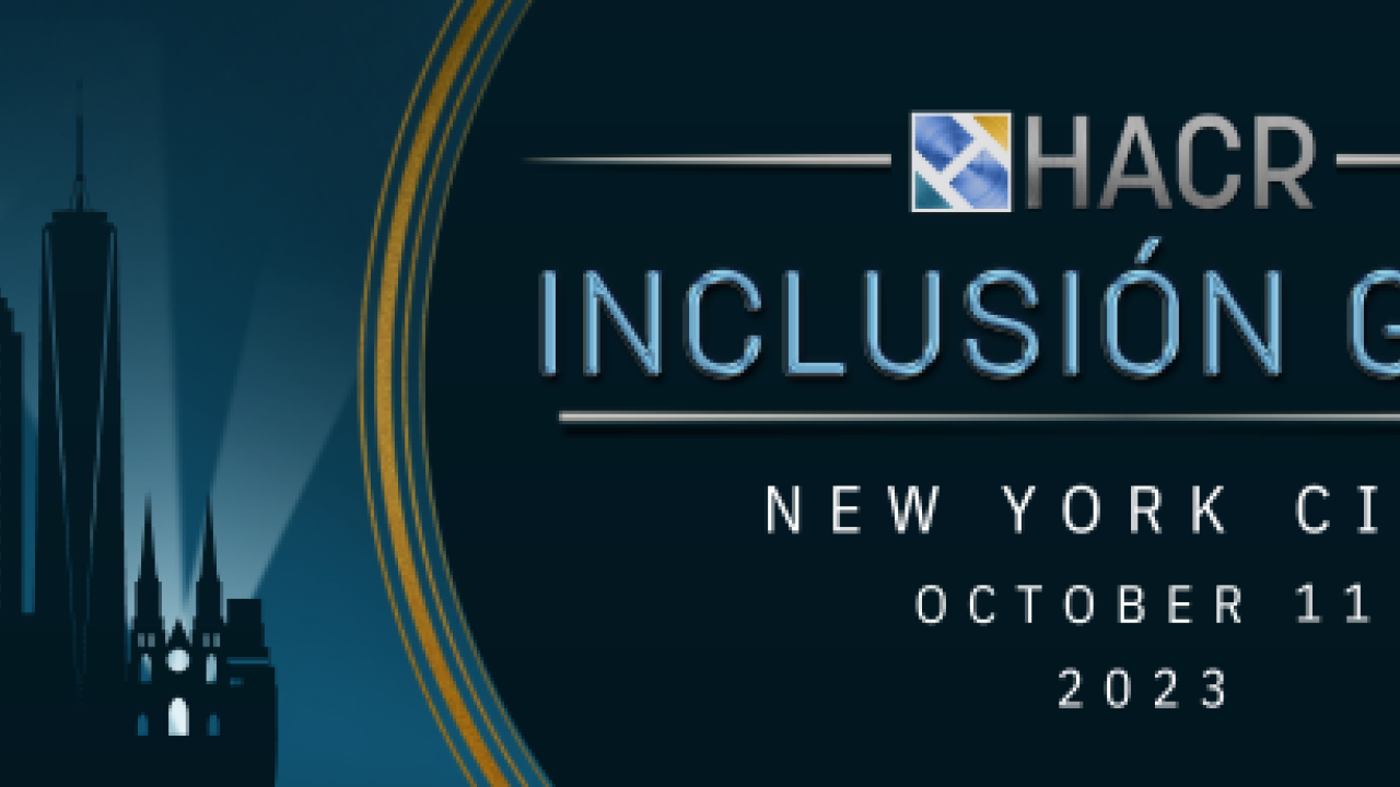 Graphic image reads, "HACR Inclusión Gala, New York City, October 11, 2023. Image includes a black New York City skyline against a dark blue background.