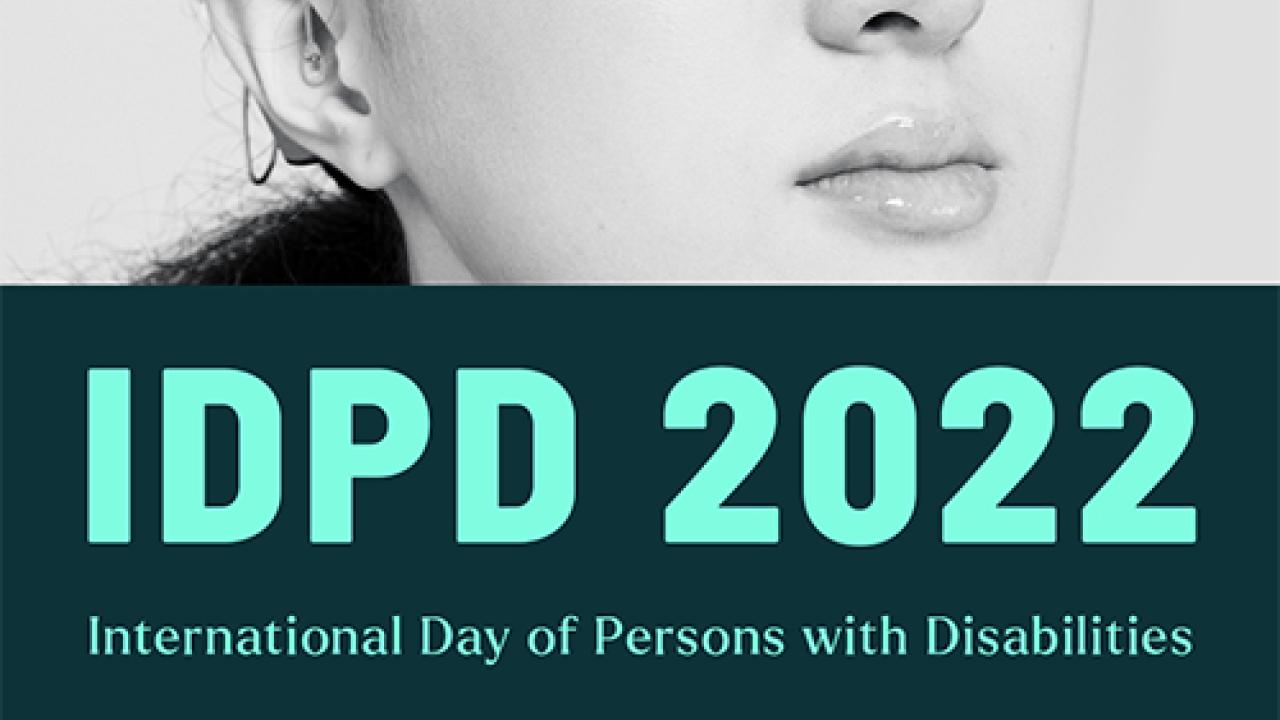 Close up of a person with a hearing aid. "IDPD 2022 International Day of Persons with Disabilities." P&G and Valuable 500 logos.