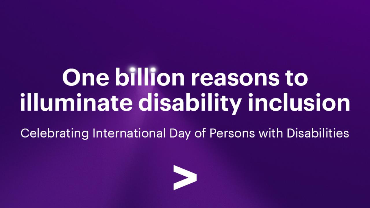 One billion reasons to illuminate disability inclusion. Celebrating International Day of Persons with Disabilities. The text is on a dark purple gradient background.