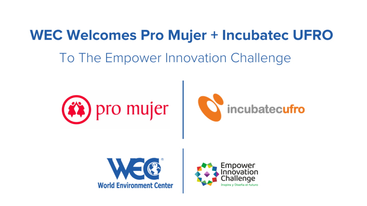 Pro Mujer and Incubatecufro - WEC partnership