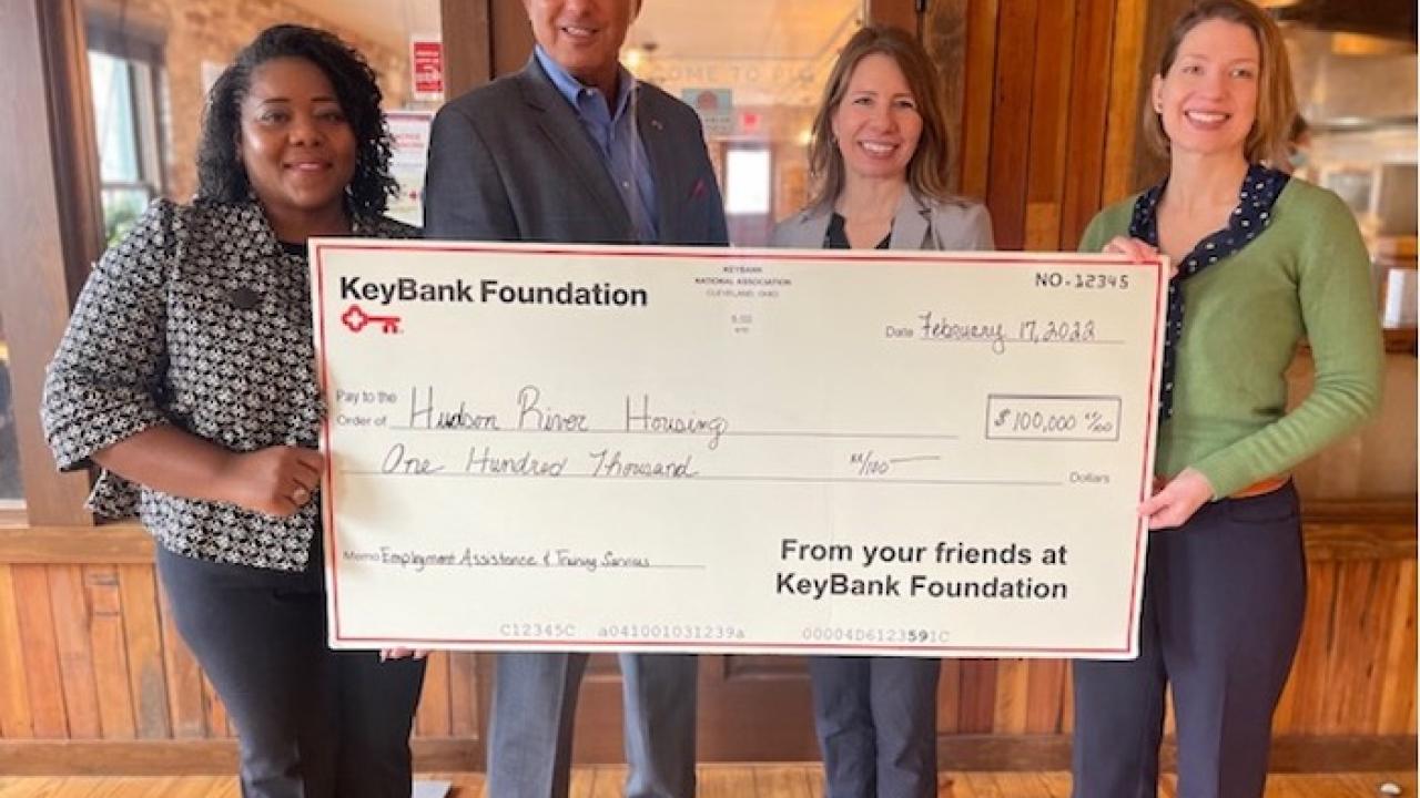 Photo caption:  KeyBank’s Market President John Manginelli (center left) and Corporate Responsibility Officer LaKisha Jordan (left) present a $100,000 grant to Hudson Rivers Housing’s Executive Director Christa Hines (center right), and Director of Strategic Initiatives Elizabeth Druback-Celaya in support of the organization’s Employment Assistance and Training Services (EATS) program.  Photo credit: KeyBank 