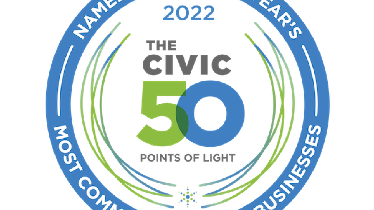The Civic 50, Points of Light badge. Named one of this years Most Community-Minded Businesses.