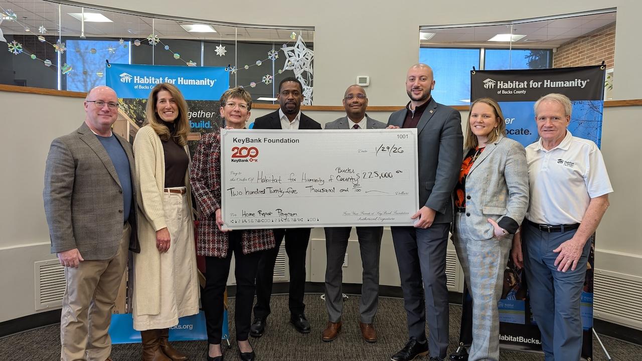KeyBank and Buck's County Habitat for Humanity representatives shown with the grant check for $225,000.