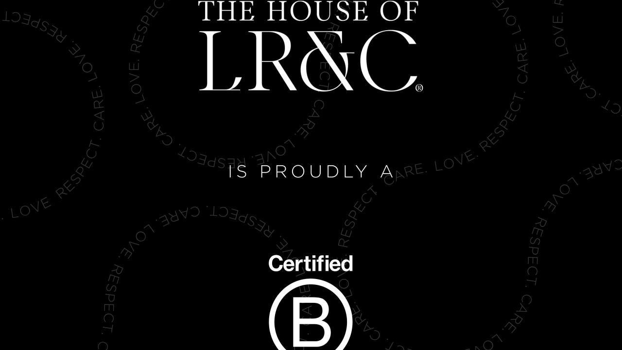 The House of LR&C Logo and Certified B Corp 