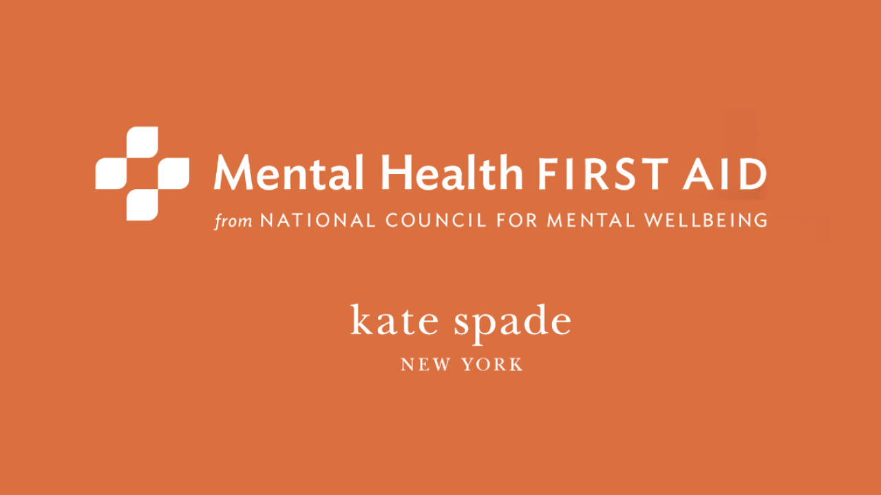Orange background with white text that says Mental Health First Aid with the kate spade new york logo underneath