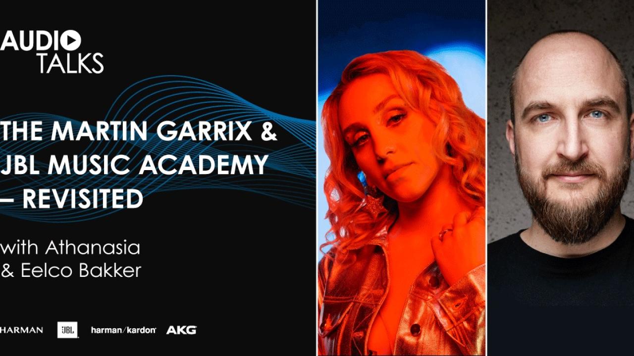 The Martin Garrix & JBL Music Academy Revisited. Audio Talks.