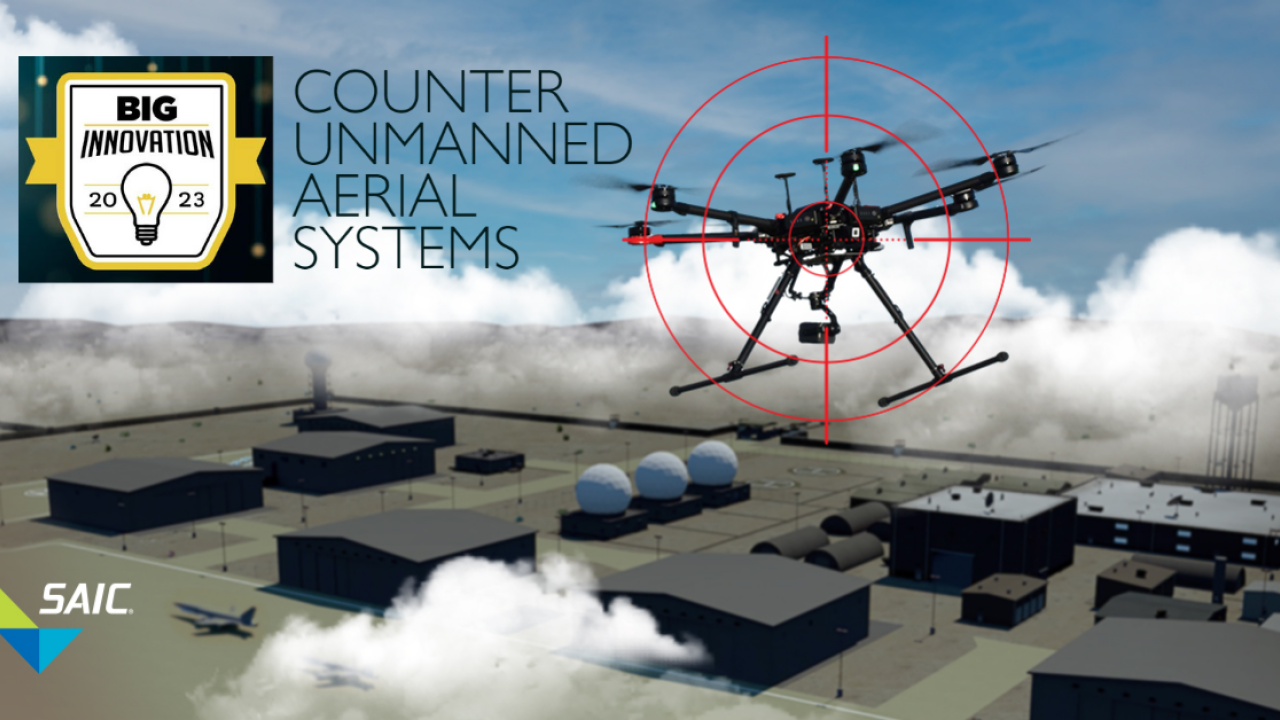 Science Applications International Corp. (SAIC) has been named a 2023 BIG Innovation Award Winner for its Counter Unmanned Aerial Systems (CUAS) solution.