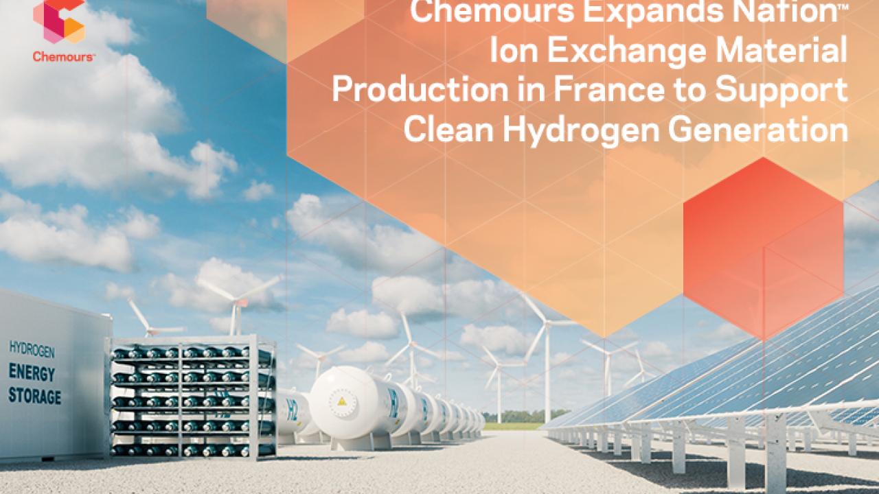 "Chemours Expands Nation Ion Exchange Material Production in France to Support Clean Hydrogen Generation" with image of plant