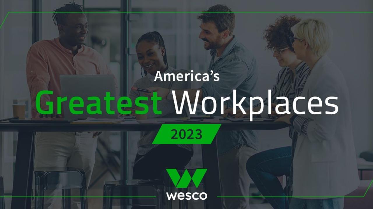 2023 America's Greatest Workplaces: Wesco