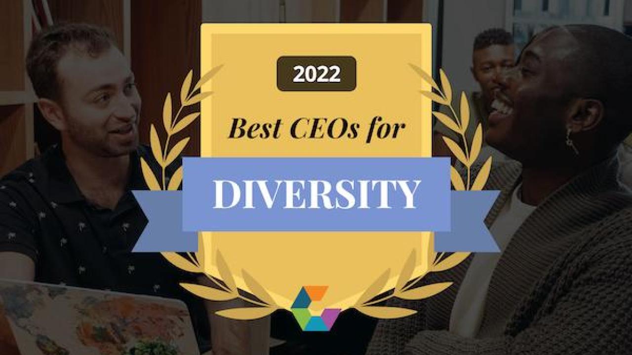 Comparably logo with text "2022 Best CEOs for Diversity" 