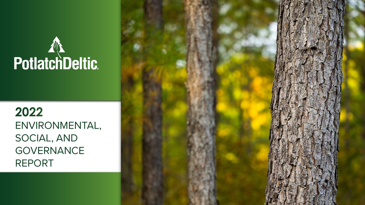 PotlatchDeltic 2022 Environmental, Social, and Governance Report