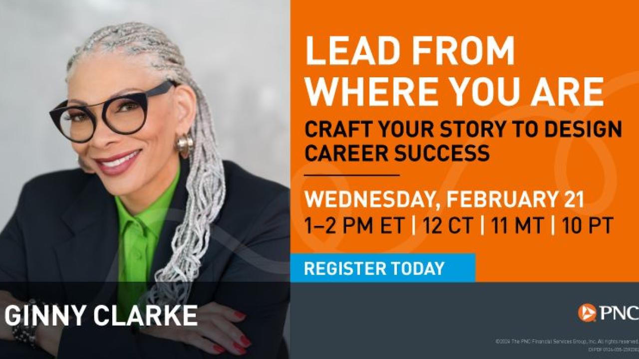 Lead From Where You Are: Craft Your Story to Design Career Success