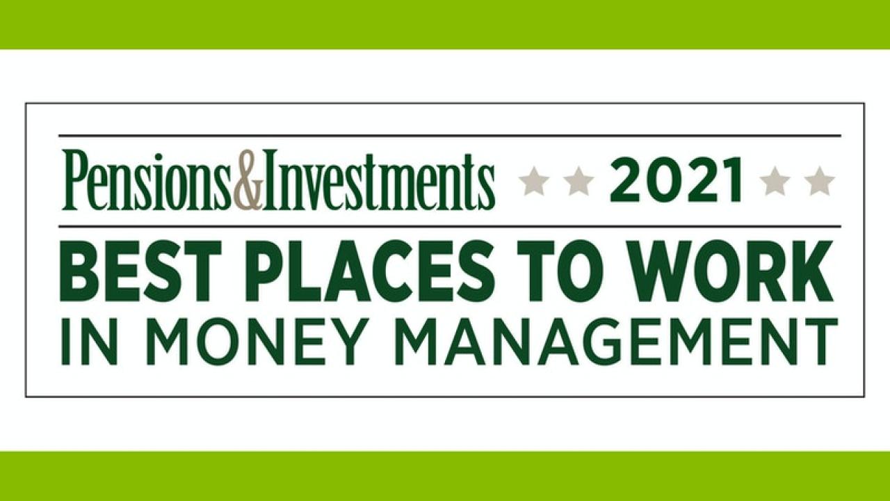 Pensions & Investments, Inc. Best Places to Work in Money Management