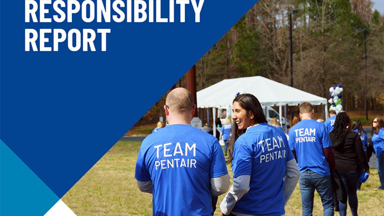 Pentair 2021 Corporate Responsibility Report