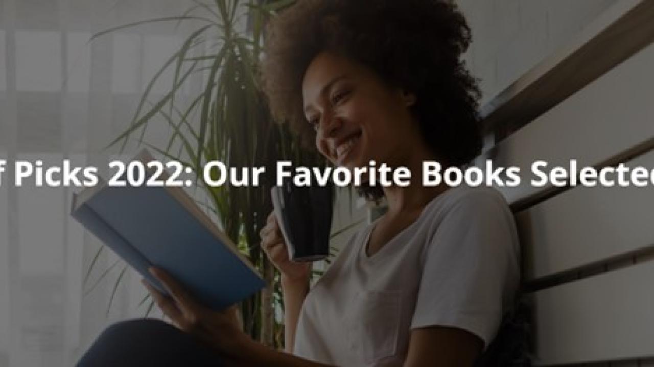 banner reading, "RW Staff Picks 2022: Our Favorite Books Selected for You"