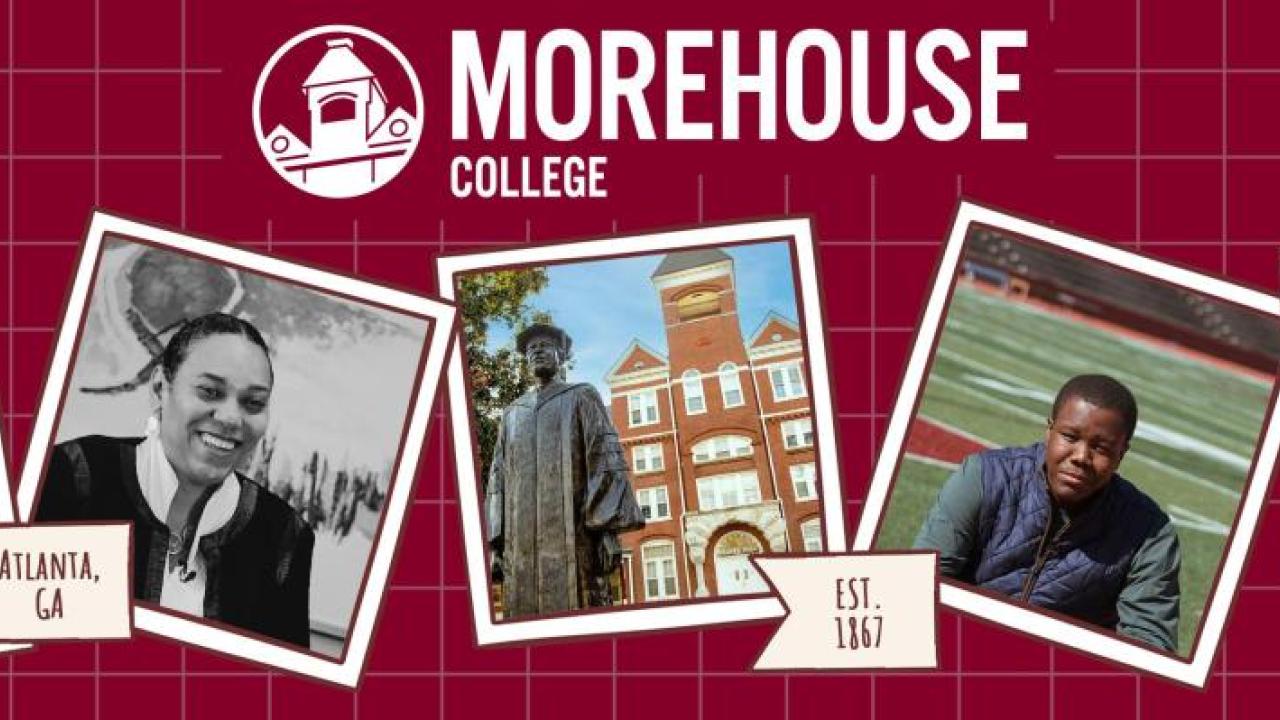 Five separate photo's related to Morehouse College