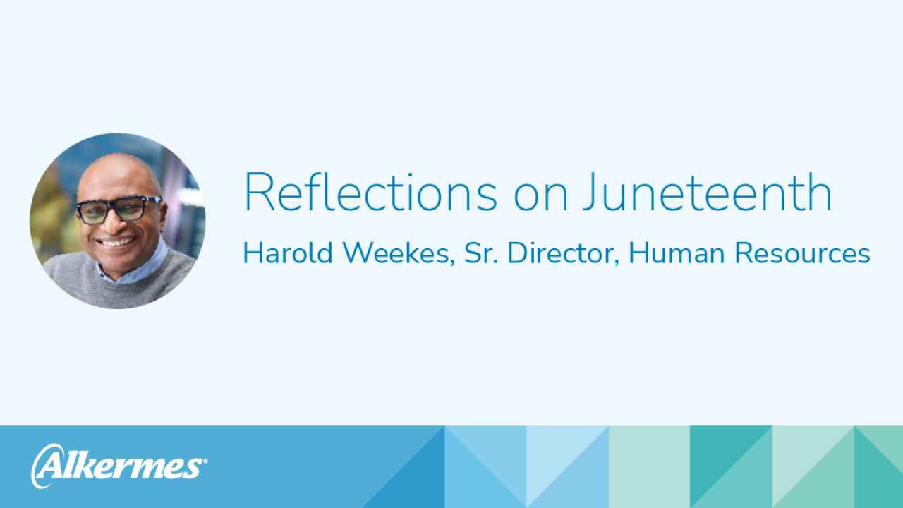 Reflections on Juneteenth, Harold Weekes, Sr. Director, Human Resources