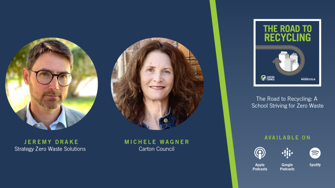 “The Road to Recycling: A School Striving for Zero Waste” is now live.  The episode features Jeremy Drake of Strategy Zero Waste Solutions and Michele Wagner, Carton Council