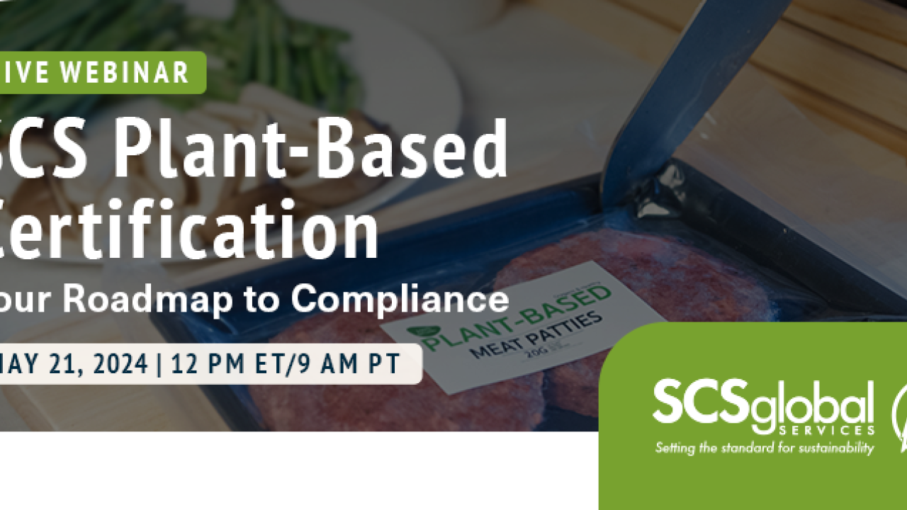 SCS Plant-Based Certification: Your Roadmap to Compliance
