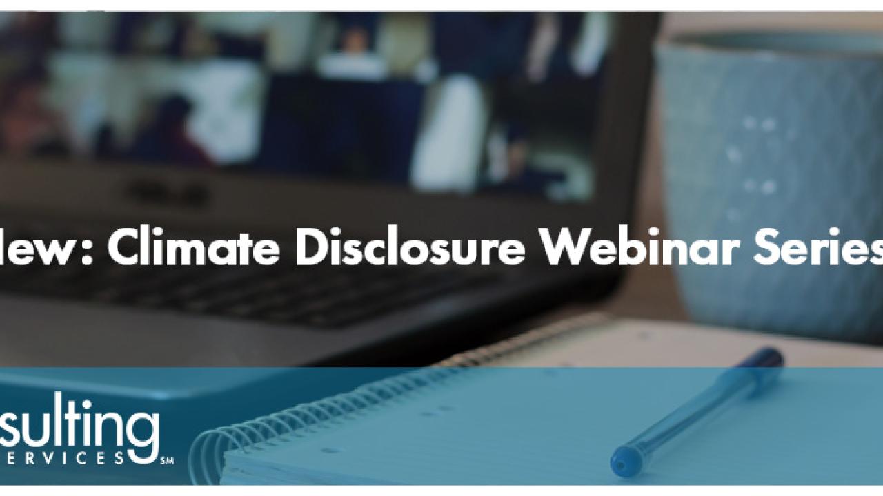 SCS Consulting Climate Disclosure Webinar Series Spring 2024