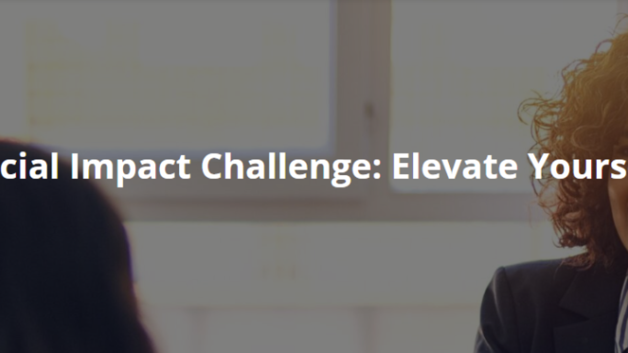 Banner reading, "Social Impact Challenge: Elevate Yourself"