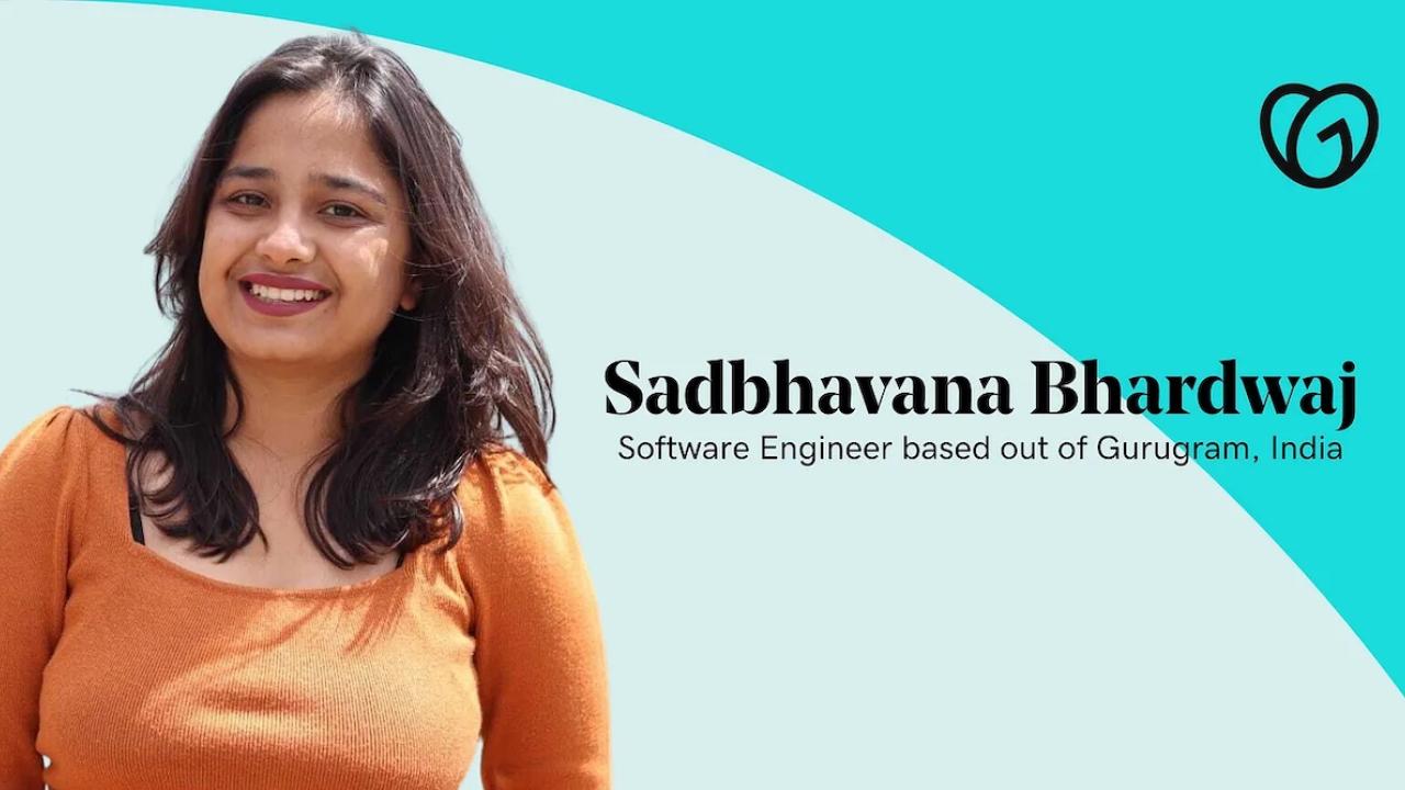 Photo of Sadbhavana Bhardwaj; Software engineer based out of India.