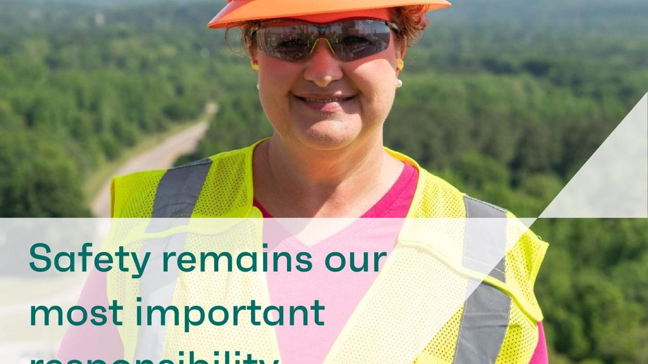 "Safety remains our most important responsibility"