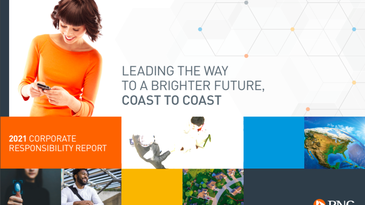 "2021 Corporate Responsibility Report: Leading the way to a brighter future, coast to coast" 