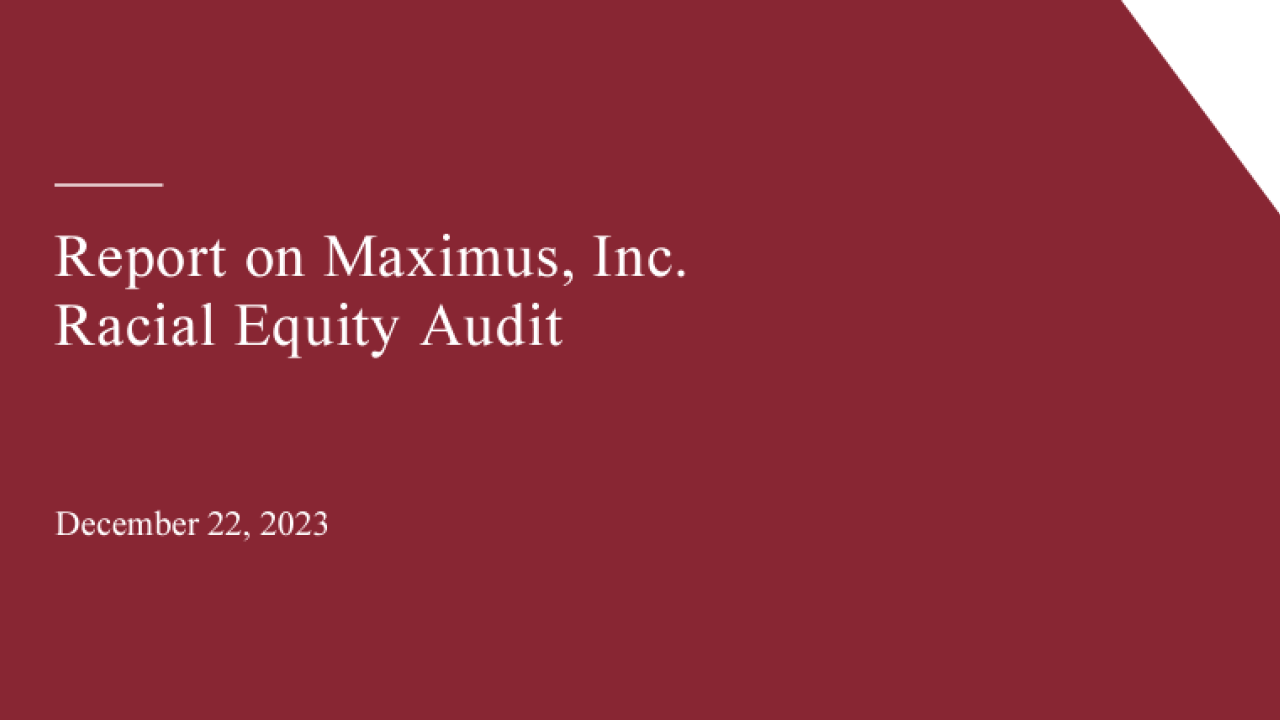Report on Maximus, Inc. Racial Equity Audit